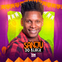 Sanjú do Black (Ao Vivo) [Explicit]