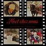 Noël chez nous