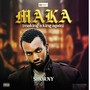 MAKA (Making a King Again) [Explicit]