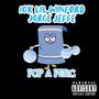 Pop A Perc (feat. Jorge Jeffe) [Explicit]