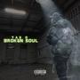 Broken Soul (Explicit)