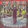 Music From A Worthless Birth