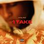 1 Take (Explicit)