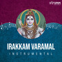 Irakkam Varamal (Instrumental)