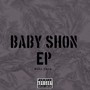 BABY SHON-EP (Explicit)