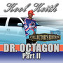 Dr. Octagon Pt. 2 (Collector's Edition)