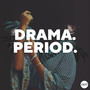 Drama.Period.