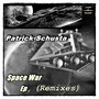 Space War ( Remixes )