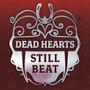 Dead Hearts Still Beat (Original Video Game Soundtrack)