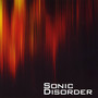 Sonic Disorder