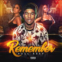 Remember (Explicit)