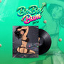 Bo Bol Bum (Explicit)