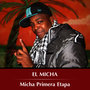 Micha Primera Etapa