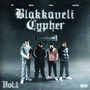 Blakkaveli Cypher Vol. 1 (Explicit)