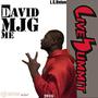 Me (feat. David M.J.G. & L.S.Union) [Explicit]