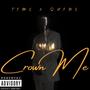 Crown Me (Explicit)