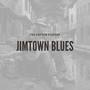 Jimtown Blues