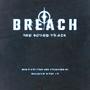 Breach - The Soundtrack