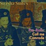 Pre-Rolls: Call Me Comrade (Explicit)