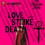 LOVE STRIKE DEATH (Explicit)