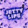 Jetty Life 3 (Explicit)