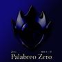 Palabreo Zero (Explicit)