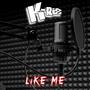 Like Me (Explicit)