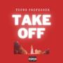 Take off (Explicit)