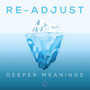 Deeper Meanings EP