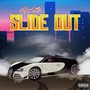 Slide Out (Explicit)