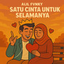Satu Cinta Untuk Selamanya