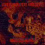 Love Is Pain (Explicit)