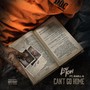 Cant Go Home (feat. Raell G) [Explicit]