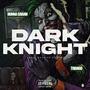 Dark Knight (feat. Thango) [Explicit]