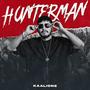 Hunterman (Explicit)