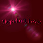 Hopelust Love (Explicit)