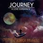 JOURNEY (A Love Experience)