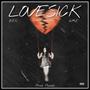 lovesick (feat. G.M.E & B.E.K) [Explicit]