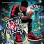 Fresh Money (Explicit)