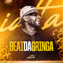 Beat da Gringa (Explicit)