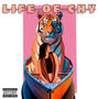 Life of Chy (Explicit)