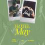 Hotel May (Explicit)