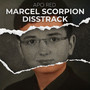 Marcel Scorpion Disstrack (Explicit)