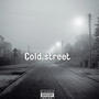 Cold Street (Explicit)