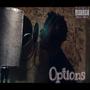 Options (Explicit)