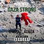 GAZA STRONG (Explicit)