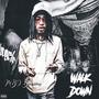 WALK DOWN (feat. Barth Baby & Xd Huncho) [Explicit]