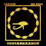 Toutânkhamon (feat. MC Rice) (Explicit)