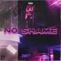 No Shame (feat. Saud The Alien) [Explicit]