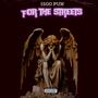 For The Streets (Explicit)